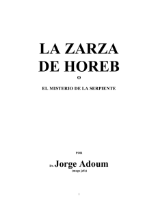 LA ZARZA DE HORED O EL MISTERIO DE LA SERPIENTE