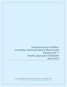 Catequesis para el Jubileo: La Familia, Centro de Amor y