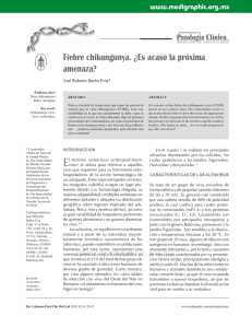 Fiebre chikungunya. ¿Es acaso la próxima amenaza?