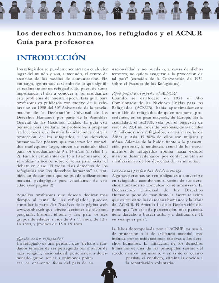 Los derechos humanos, los refugiados y el ACNUR. Guía para
