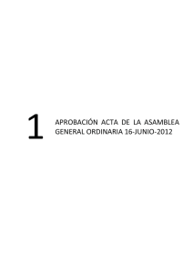 1 aprobación acta de la asamblea general ordinaria 16-junio-2012