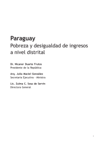 Pobreza y Desigualdad de Ingresos a Nivel Distrital. Censo