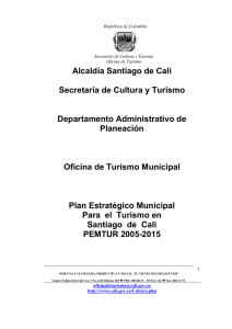 Alcaldía Santiago de Cali Secretaría de Cultura y Turismo
