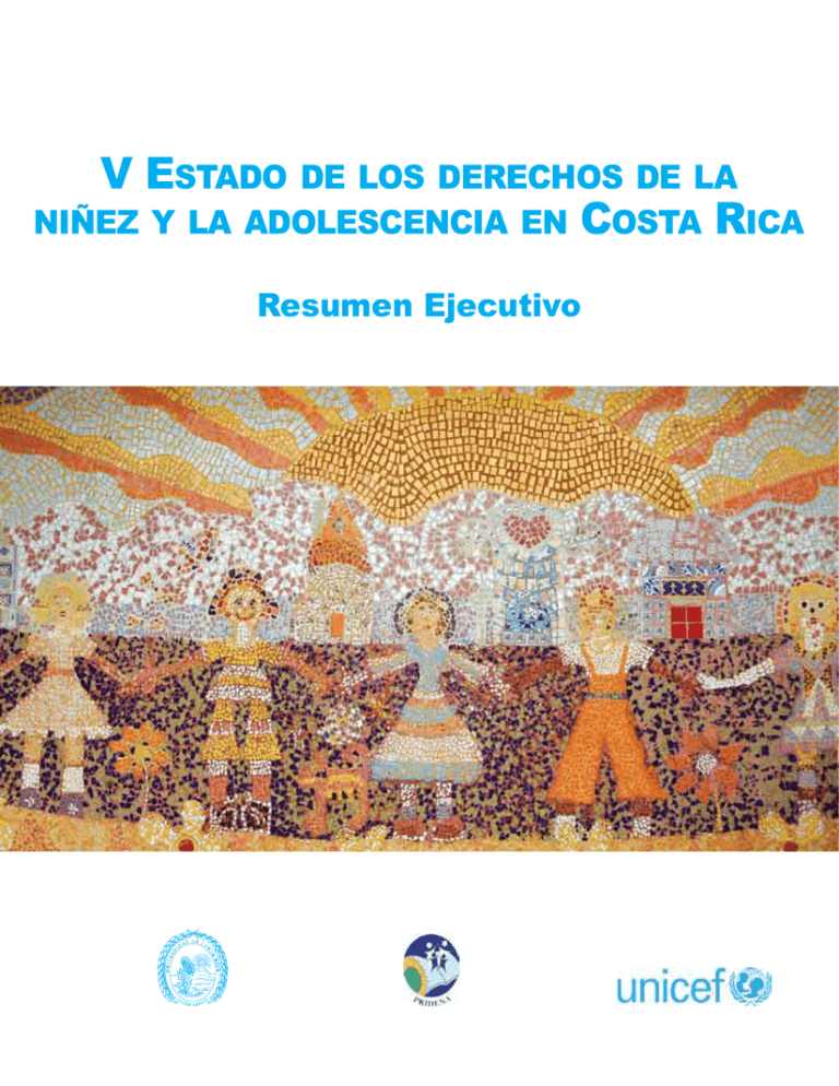 V Estado de los Derechos de la Niñez y la Adolescencia en