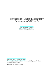 Ejercicios de “Lógica matemática y fundamentos” (2011–12)