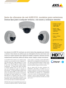 Serie de cámaras de red AXIS P33, modelos para exteriores
