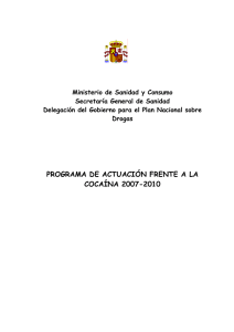 PROGRAMA DE ACTUACIÓN FRENTE A LA COCAÍNA 2007-2010