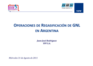 OPERACIONES DE REGASIFICACIÓN DE GNL EN ARGENTINA