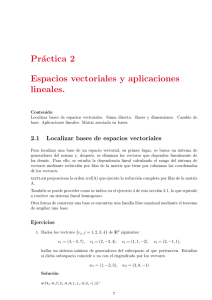 Práctica 2 Espacios vectoriales y aplicaciones lineales.
