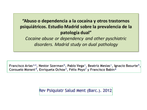 Abuso o dependencia a la cocaína y otros trastornos psiquiátricos