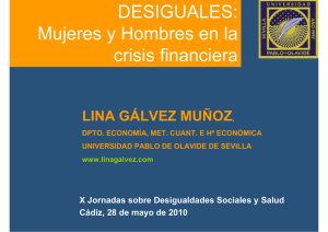 DESIGUALES: Mujeres y Hombres en la crisis financiera