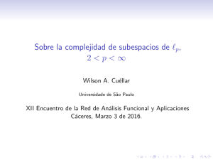 Sobre la complejidad de subespacios de p, 2p<