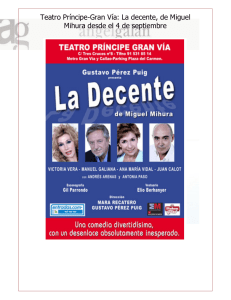 Teatro Príncipe-Gran Vía: La decente, de Miguel Mihura desde el 4