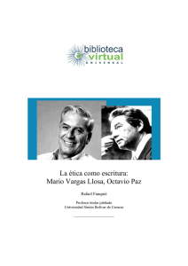 La ética como escritura: Mario Vargas Llosa, Octavio Paz