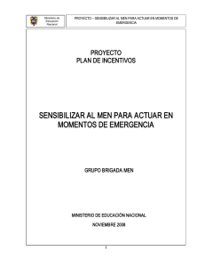 sensibilizar al men para actuar en momentos de emergencia