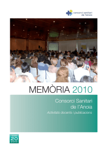 memòria 2010 - Consorci Sanitari de l`Anoia