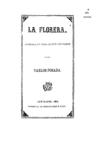 La florera : comedia en tres actos i en verso / orijinal de Carlos