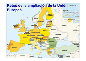 "Los retos de la ampliación de la Unión Europea".
