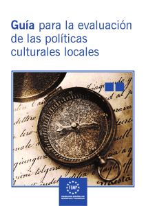Guía para la evaluación de las políticas culturales locales