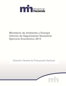 Ministerio de Ambiente y Energía Informe de Seguimiento Semestral