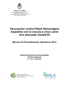 Vacunación contra Fiebre Hemorrágica Argentina con la vacuna a