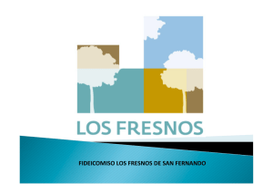 FIDEICOMISO LOS FRESNOS DE SAN FERNANDO