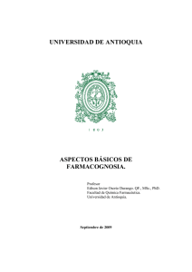 universidad de antioquia aspectos básicos de farmacognosia.