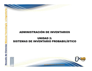 administración de inventarios unidad 2: sistemas de