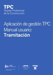 manual del tramitador - Tarjeta Profesional de la Construcción