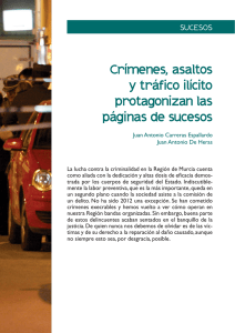 Crímenes, asaltos y tráfico ilícito protagonizan las páginas de sucesos