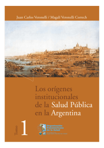 Los orígenes institucionales de la Salud Pública en la Argentina