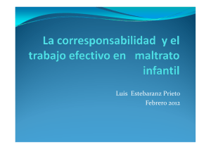 La corresponsabilidad y el trabajo efectivo en maltrato infantil