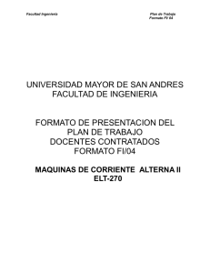 Plan de Trabajo. MAQUINAS DE CORRIENTE ALTERNA II. ELT-270