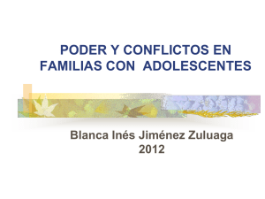 El poder y los conflictos en familias con adolescentes Una