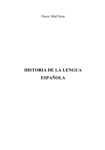 HISTORIA DE LA LENGUA ESPANOLA