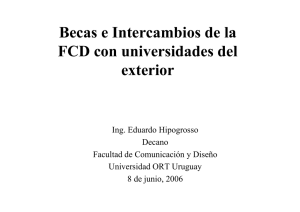 Becas e Intercambios de la FCD con universidades del exterior