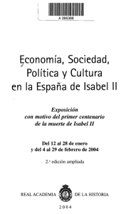 Economía, Sociedad, Política y Cultura en la España de Isabel II
