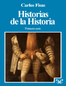 Historias de la Historia - Descargar Libros en PDF, ePUB y MOBI