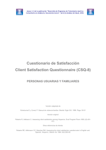 Cuestionario de Satisfacción Client Satisfaction Questionnaire (CSQ