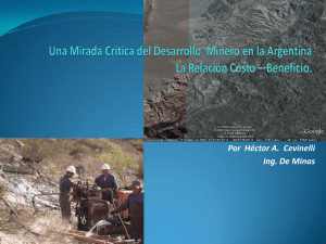 Una mirada crítica del desarrollo minero en la Argentina. La relación