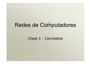 Redes_2011_T01_Conceptos [Modo de compatibilidad] - ELAI-UPM