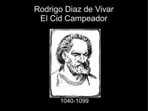 Rodrigo Diaz de Vivar El Cid Campeador
