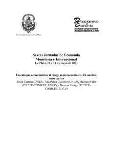 Un enfoque econométrico al riesgo macroeconómico. Un análisis