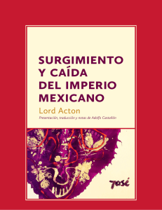 surgimiento y caída del imperio mexicano