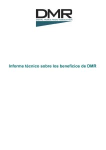 Informe técnico sobre los beneficios de DMR