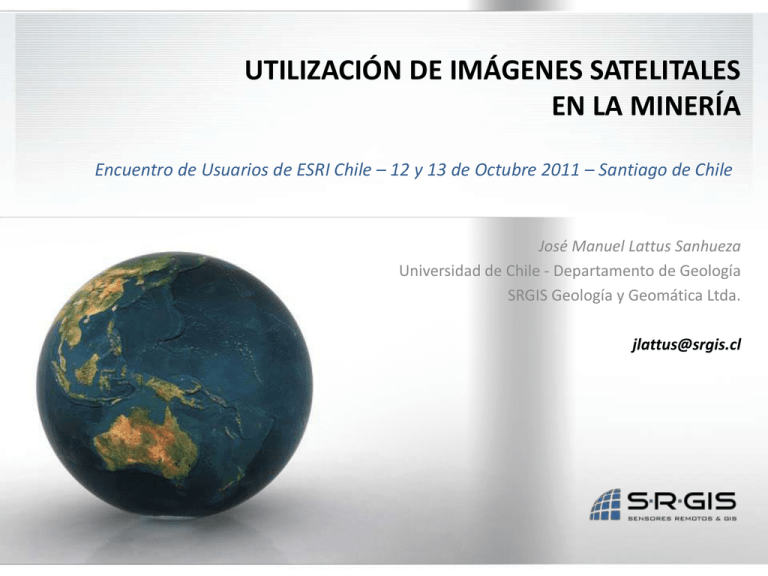 Utilización De Imágenes Satelitales En La Minería