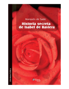 Marqués de Sade - Historia Secreta de Isabel de Baviera