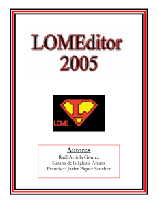 LOMEditor 2005 - E-Prints Complutense