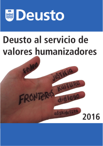 Deusto al servicio de valores humanizadores