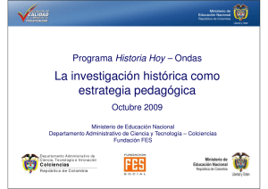 La investigación histórica como estrategia pedagógica